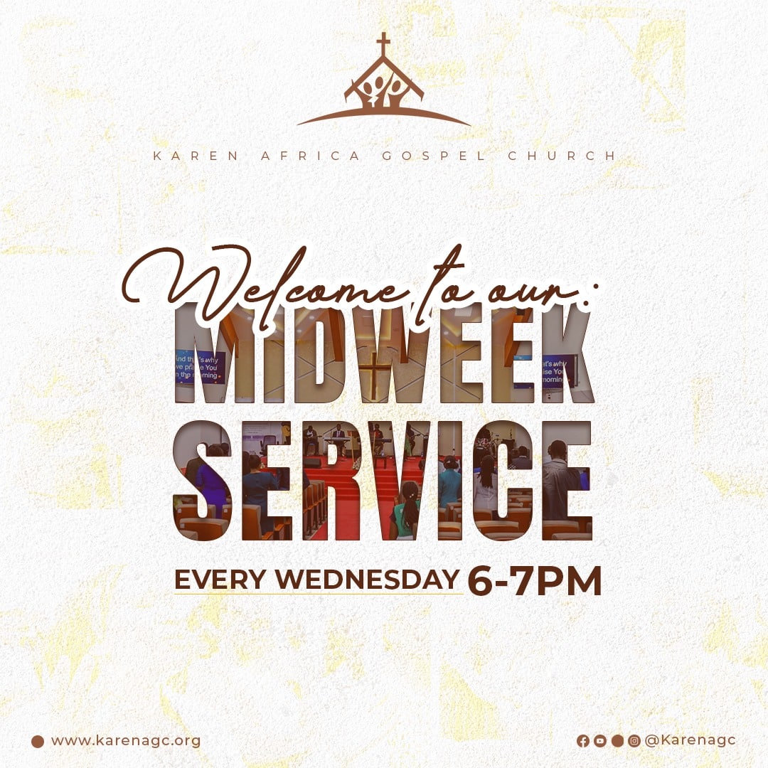 Mid-week Service- Karen AGC Mid-week Service- Karen AGC
